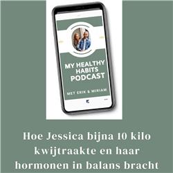 #17 Hoe Jessica bijna 10 kilo kwijtraakte en haar hormonen in balans bracht