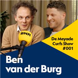 Ben van der Burg : AI, ChatGPT, Neuralink, Digitalisering & Cancelcultuur | Meyade Curfs Show #001