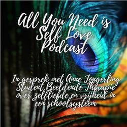 Podcast Zelfliefde en studeren, Anne Jongerling All you need is Self Love