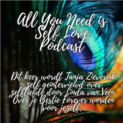 Podcast Zelfliefde Linda en gesprek met Tanja  All you need is Self Love
