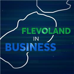 Flevoland in Business met Ronald ter Voert - Uitzending 25 maart 2024