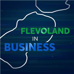 Flevoland in Business met Ronald ter Voert - Uitzending 1 april 2024