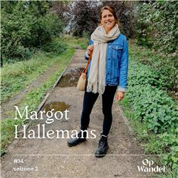 S2#14 Op Wandel met vrije actrice en soulguide Margot Hallemans