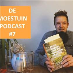 Moestuin Podcast #7 - Boek Zeven Stappen Naar Een Natuurlijke Moestuin Van Frank Anrijs