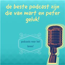Podcast Mart en Peter Geluk