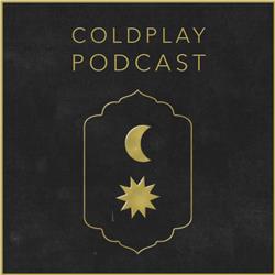 Coldplay Podcast