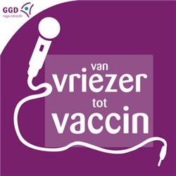 Van vriezer tot vaccin - deel 2