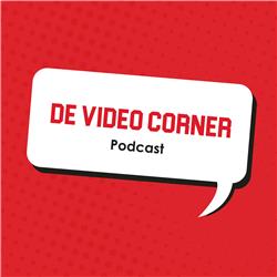 De Video Corner Podcast