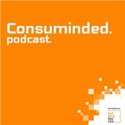 Consuminded Podcast 