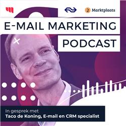 E-mail Marketing Podcast #14: Evolutie van E-mail Marketing
