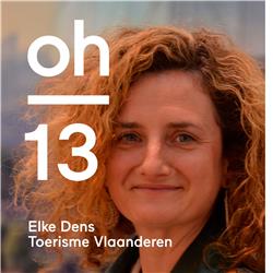 oh #13 | Elke Dens | Toerisme Vlaanderen
