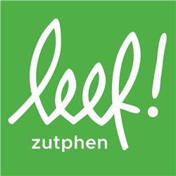 Leef! Zutphen Podcast