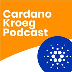 Cardano Kroeg Crypto Podcast