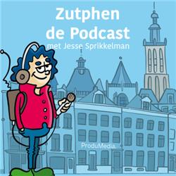 Nieuw! Zutphen de Podcast met Jesse Sprikkelman