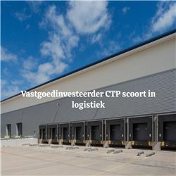 Vastgoedinvesteerder CTP scoort in logistiek