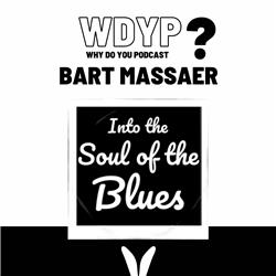 92. Bart Massaer - Into the Soul of the Blues