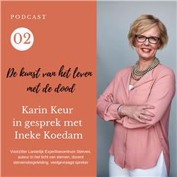 #2 Ineke Koedam - Het mysterie van leven en sterven