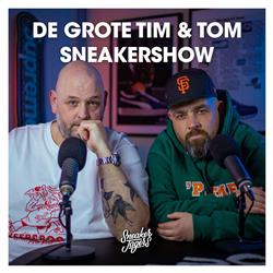 De Grote Tim & Tom Sneaker Show