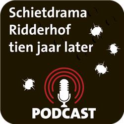 De Ridderhof: tien jaar na het schietdrama in Alphen