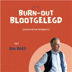 Hulp bij burn-out: in gesprek met psychiater & coach Jan Raes.