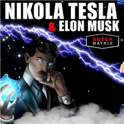 Nikola Tesla en Elon Musk - Held of Muskusrat?