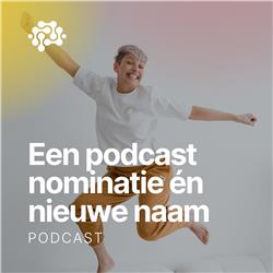 #026. Einde seizoen: een podcast nominatie én een naamsverandering verder