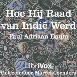 Hoe hij raad van Indië werd by Paul Adriaan Daum (1850 - 1898)