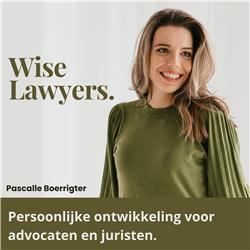 #7 Effectief leiderschap binnen de advocatuur | Ingrid Walrecht