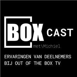 De BoxCast met Michiel - Deelnemers van studio Deventer aan het woord