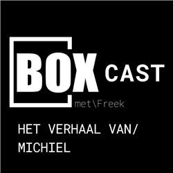 De BoxCast met Freek - Het verhaal van Michiel, founder van Out of the Box TV