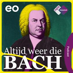 #1 - Bach moet van zijn voetstuk