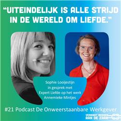 #21 Annemieke Mintjes - expert liefde op het werk