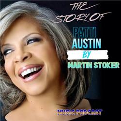 #11 The Story of Patti Austin