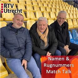 Namen & Rugnummers Match Talk FC Twente - FC Utrecht 0-1: 'Heel knap wat Ron Jans doet''