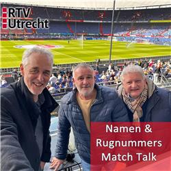 Namen & Rugnummers Match Talk: 'Feyenoord was te goed voor FC Utrecht'