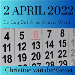 2 april 2022, de dag dat Christine van der Geest op weg ging om te stoppen met niet eten.
