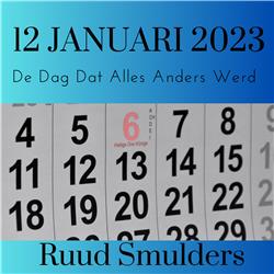 12 januari 2023, de dag dat Ruud Smulders zijn alcoholistische moeder opgaf (en haar daardoor weer terug kreeg)