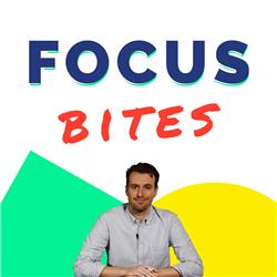 Focus Bites