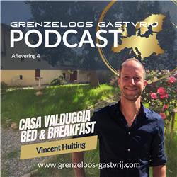 Afl. 4. Hoe doet Vincent Huiting het met zijn Italiaanse droom? | Grenzeloos Gastvrij Podcast