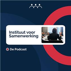 Instituut voor Samenwerking - De Podcast