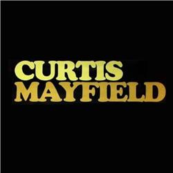 Aflevering 58 - Curtis Mayfield