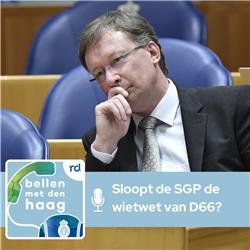 Sloopt de SGP de wietwet van D66?