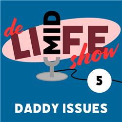Aflevering 5: Daddy Issues