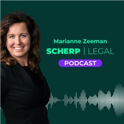 Marianne Zeeman SCHERP | LEGAL Podcast