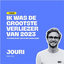 "Ik was de GROOTSTE VERLIEZER van 2023" - Jouri over zijn faillissement met Pieter Pot