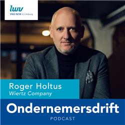 #8 Roger Holtus - Ondernemersdrift