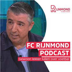  FC Rijnmond Podcast - Makaay: ‘Feyenoord-spits Gimenez is met afstand de beste spits in Nederland’