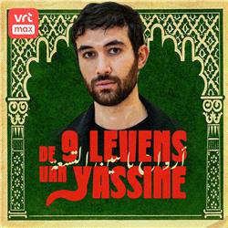 De 9 Levens van Yassine