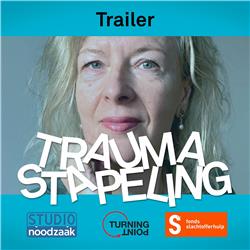 Traumastapeling Podcast Trailer