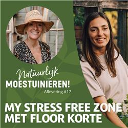 My Stress Free Zone met Floor Korte